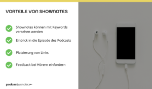 Vorteile von Podcast Shownotes