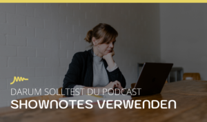 Podcast Shownotes