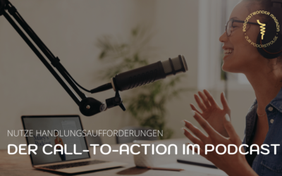 Der Call-to-Action im Podcast